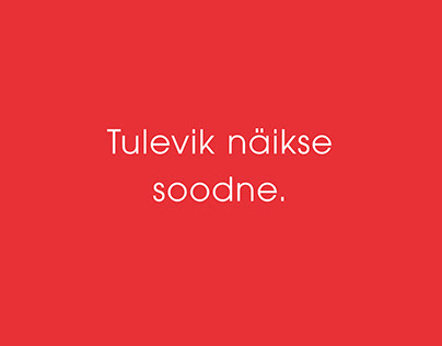 Tartu Kaubamaja – Sa oled seda oodanud